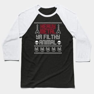 Heavy Metal Ya Filthy Animal Baseball T-Shirt